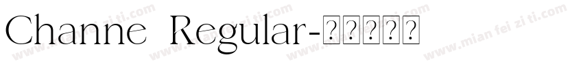 Channe Regular字体转换